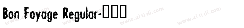 Bon Foyage Regular字体转换